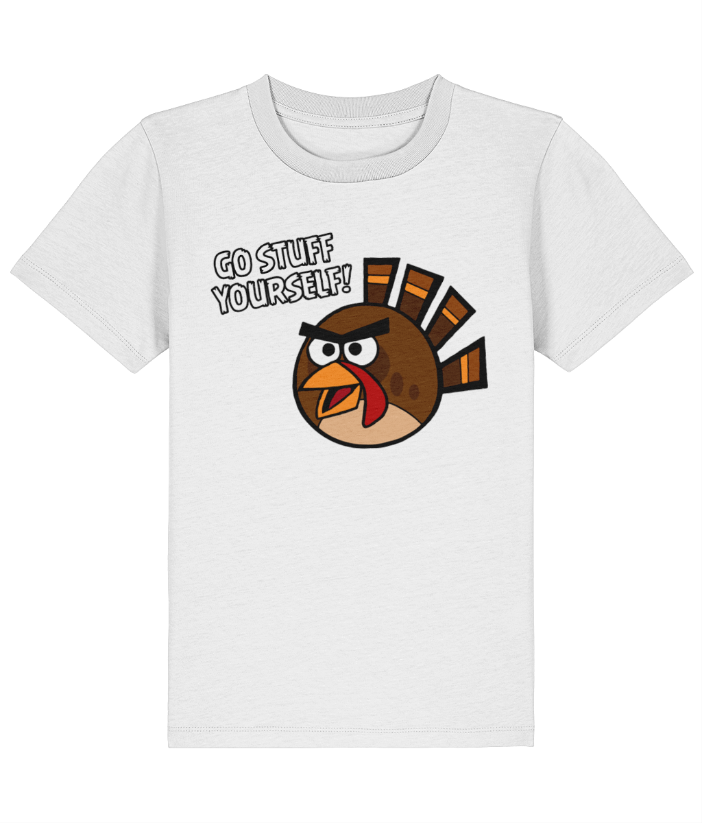 Go Stuff Yourself! - Angry Turkey - Kids