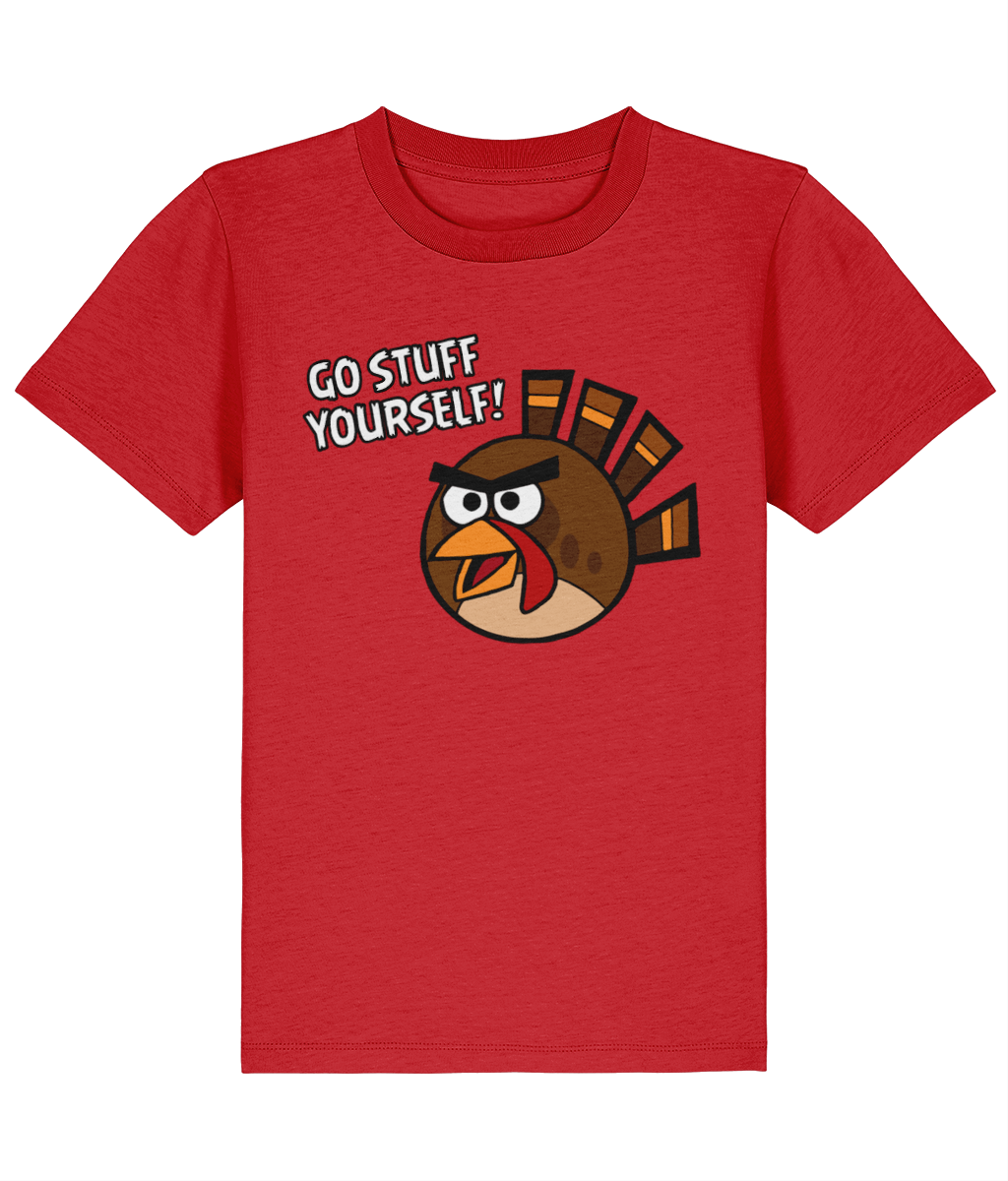 Go Stuff Yourself! - Angry Turkey - Kids
