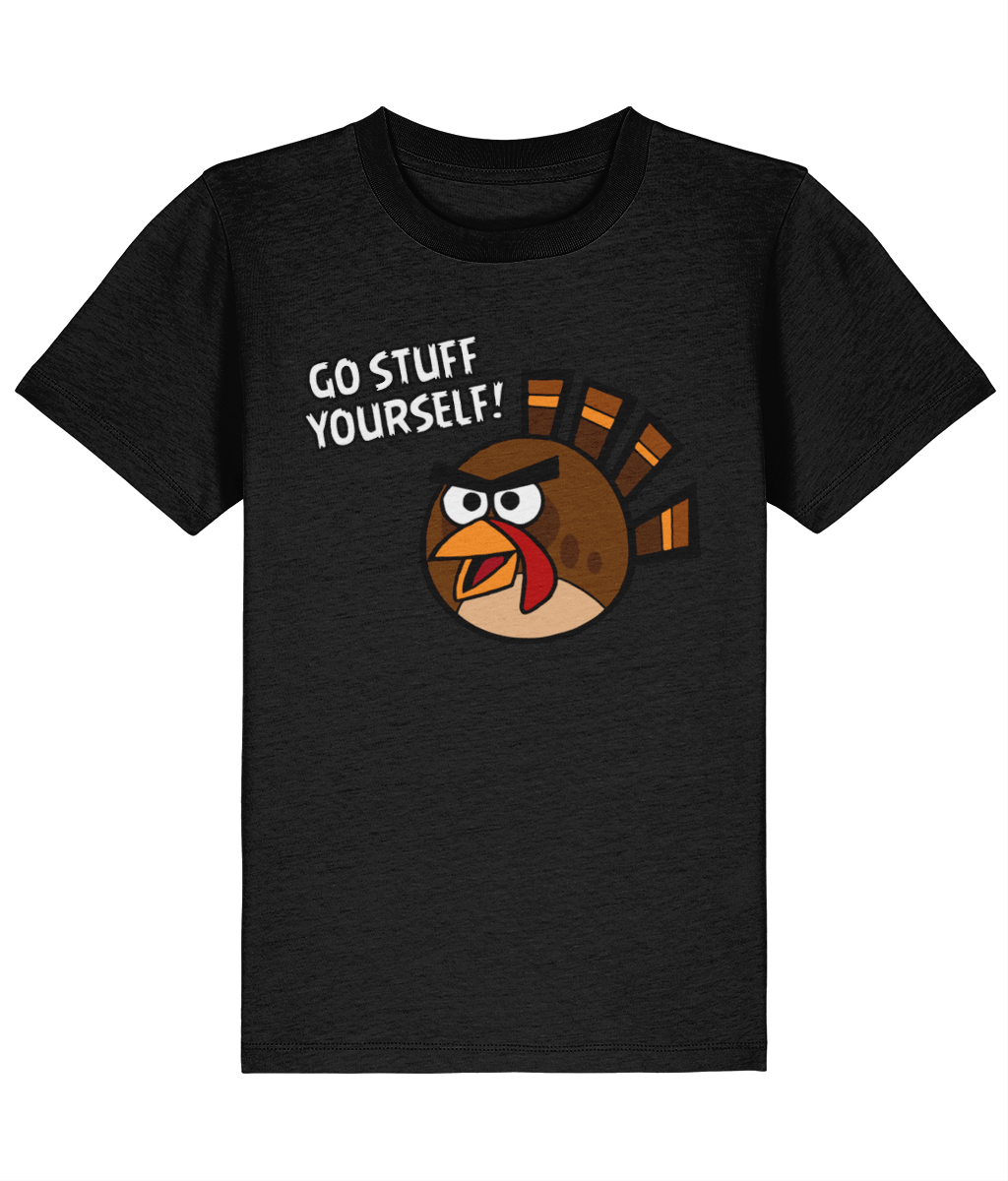 Go Stuff Yourself! - Angry Turkey - Kids