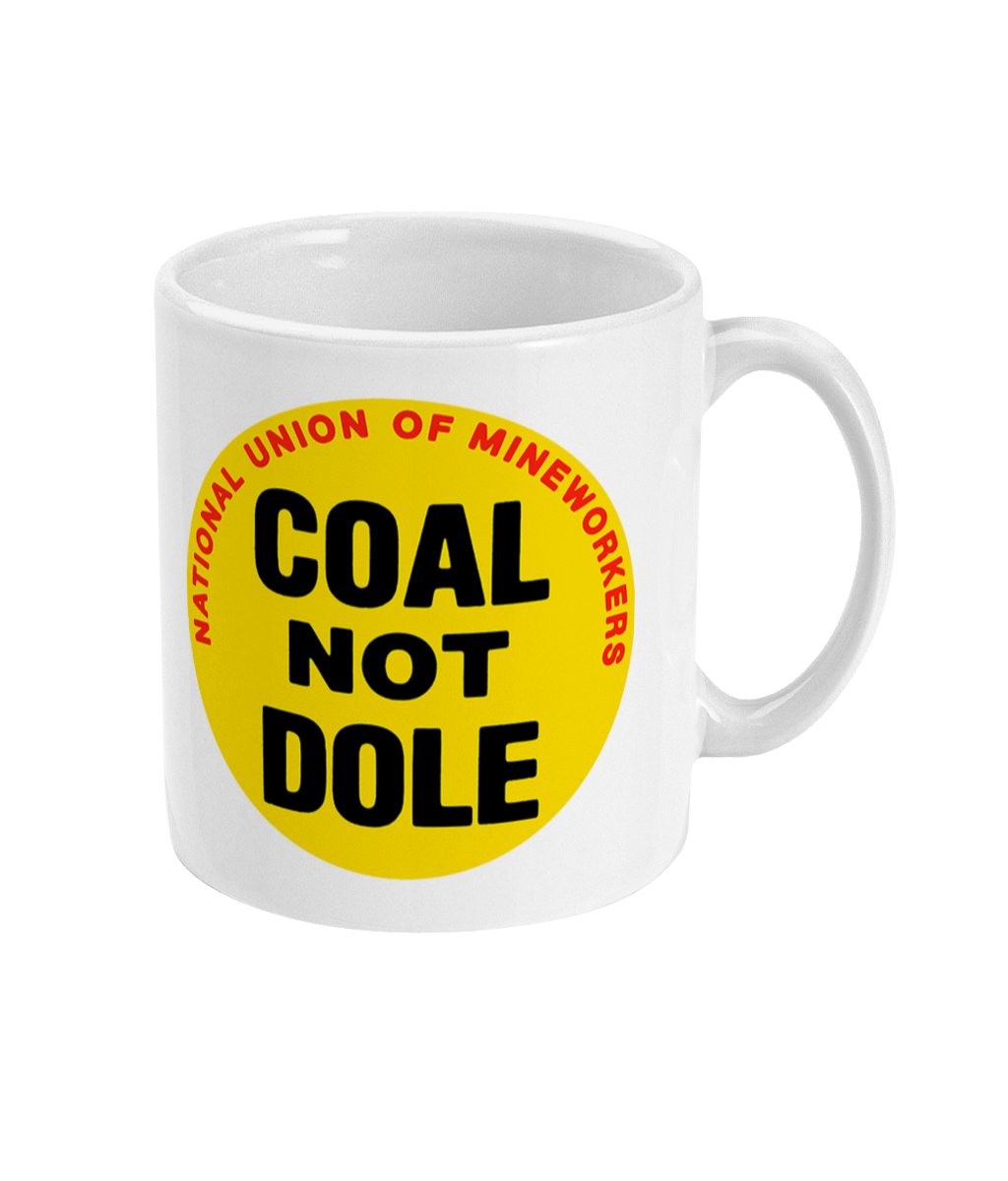 COAL NOT DOLE - Vintage Sticker - Mug