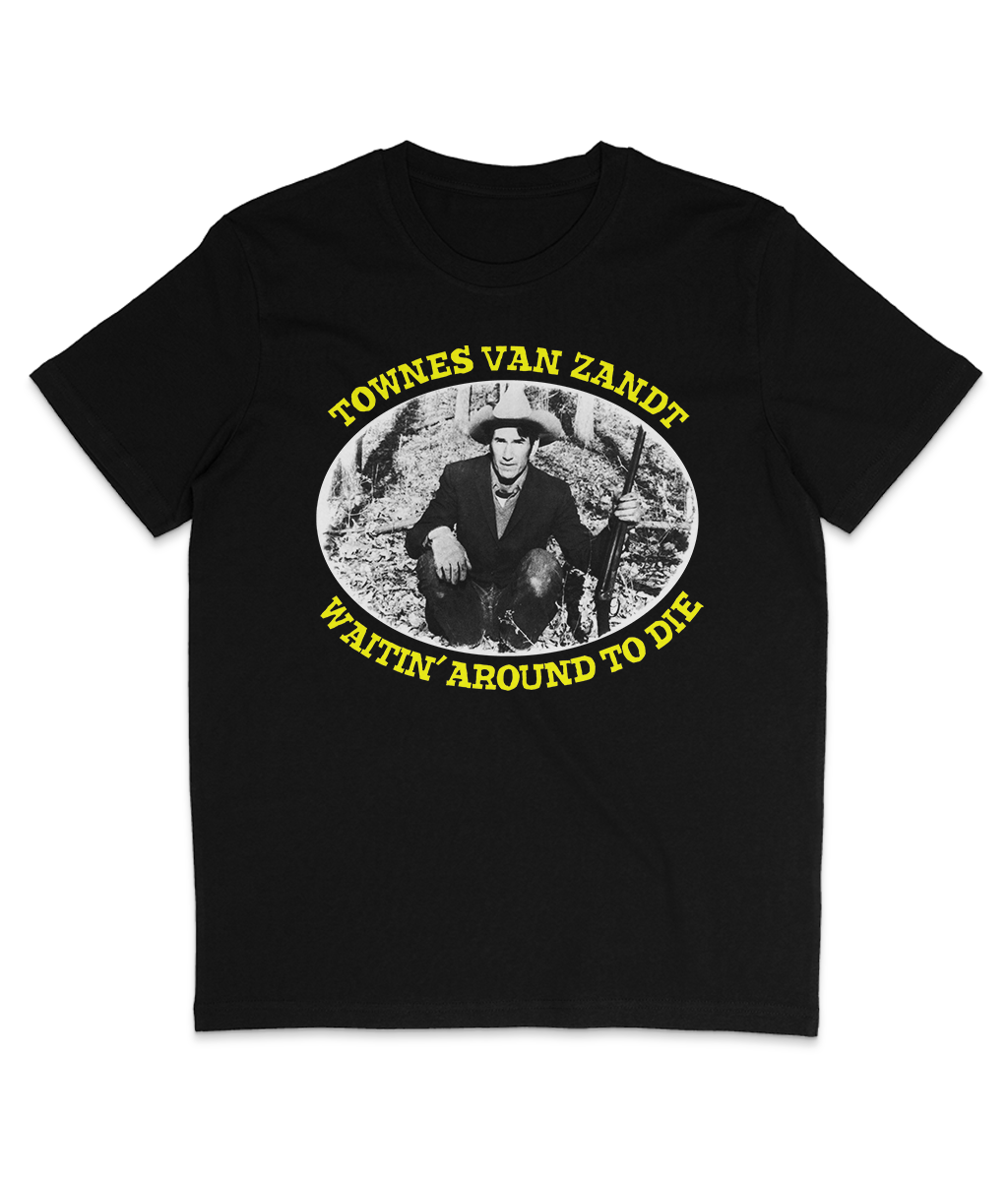 Townes Van Zandt - Waitin’ Around To Die - Yellow Text