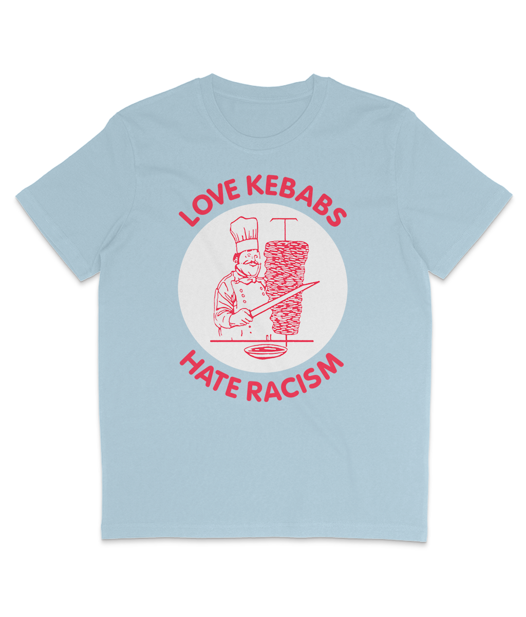 Love Kebabs Hate Racism - Colours