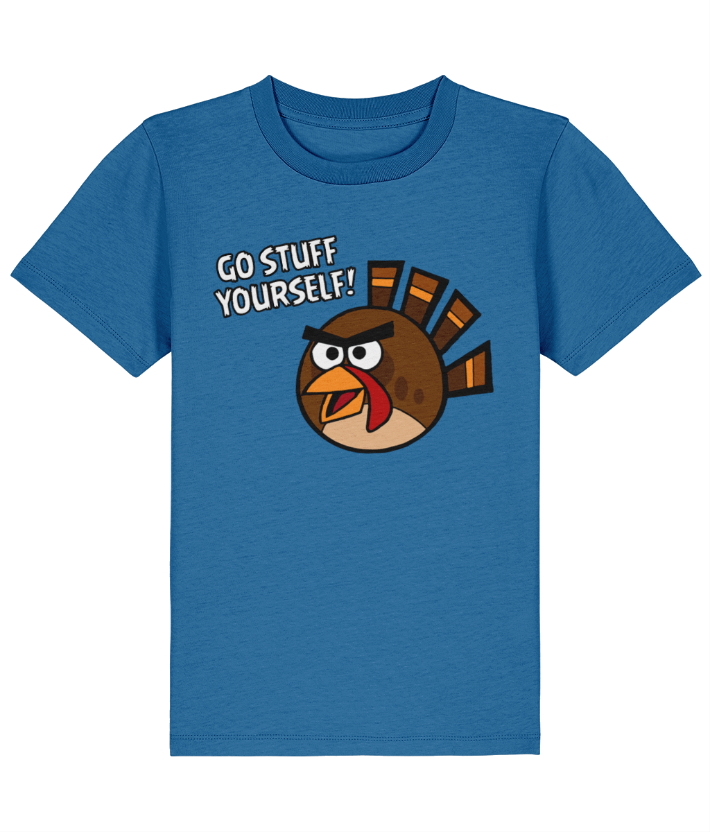 Go Stuff Yourself! - Angry Turkey - Kids