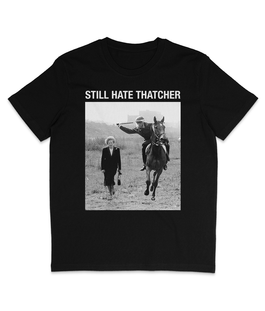 STILL HATE THATCHER - Large Headline Text