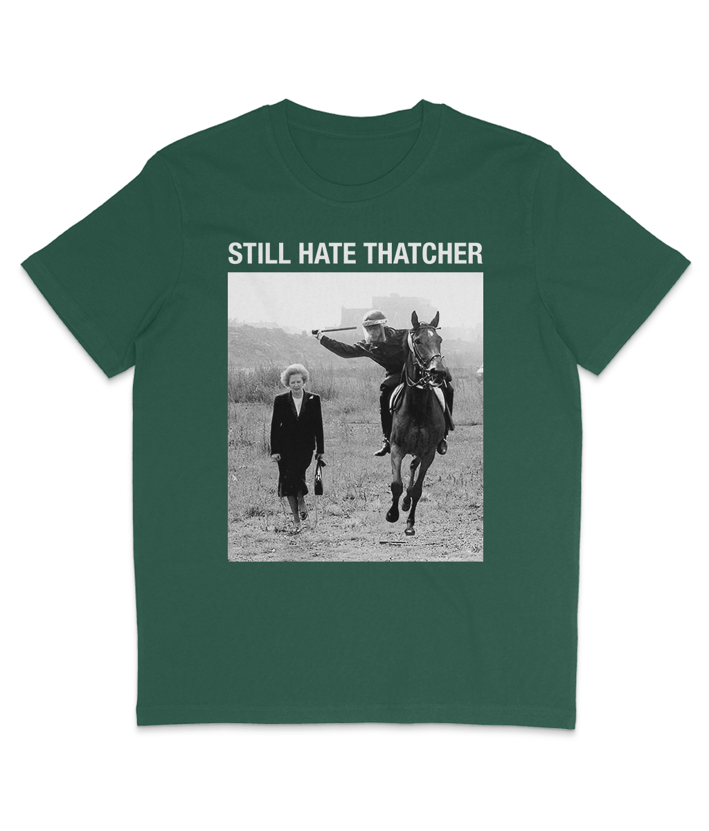 STILL HATE THATCHER - Large Headline Text