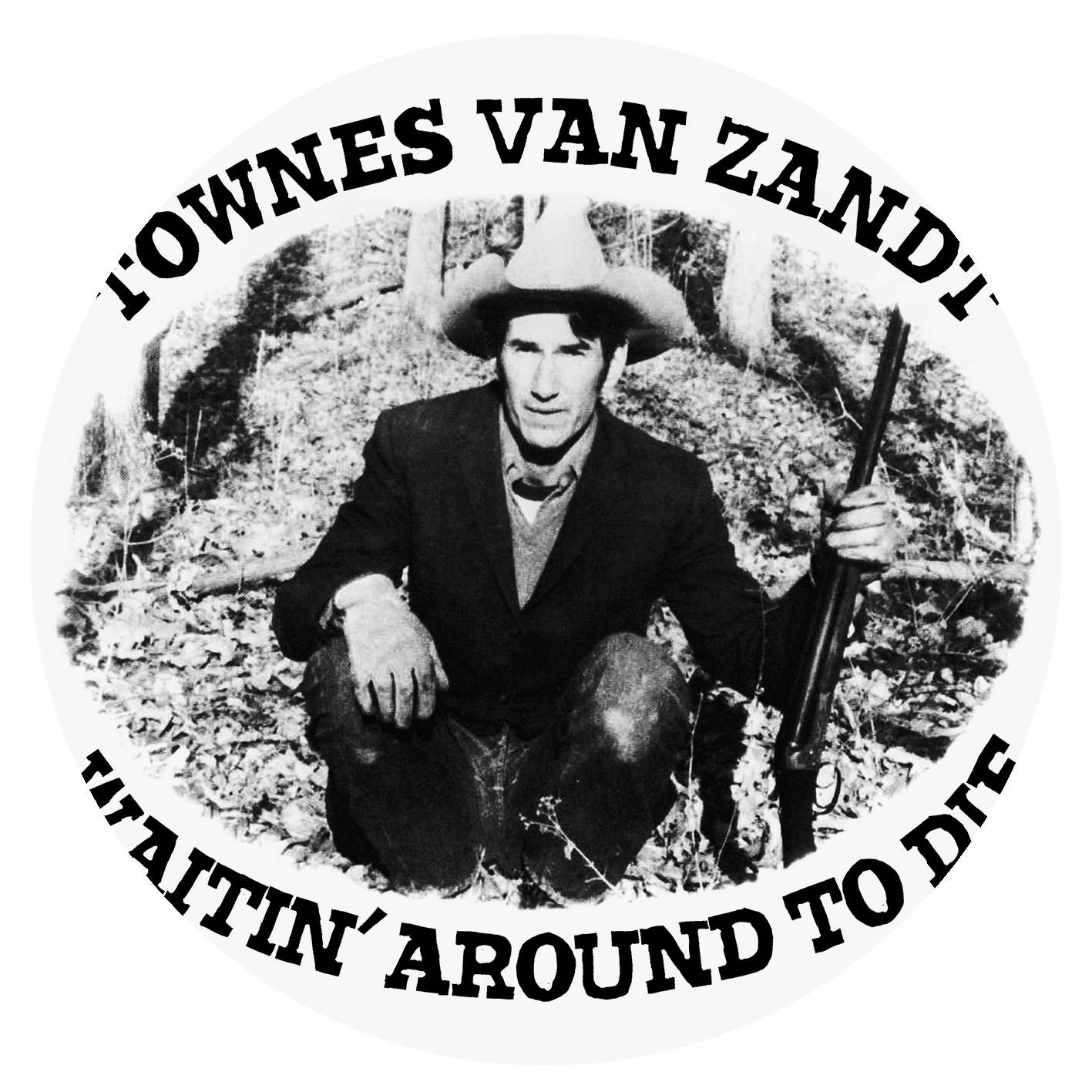 Townes Van Zandt - Waitin’ Around To Die