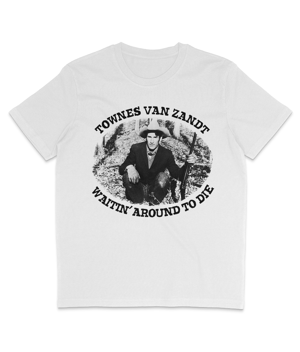 Townes Van Zandt - Waitin’ Around To Die