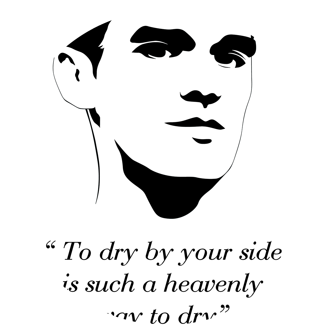 The Smiths - "To dry by your side is such a heavenly way to dry" - White - Tea Towel