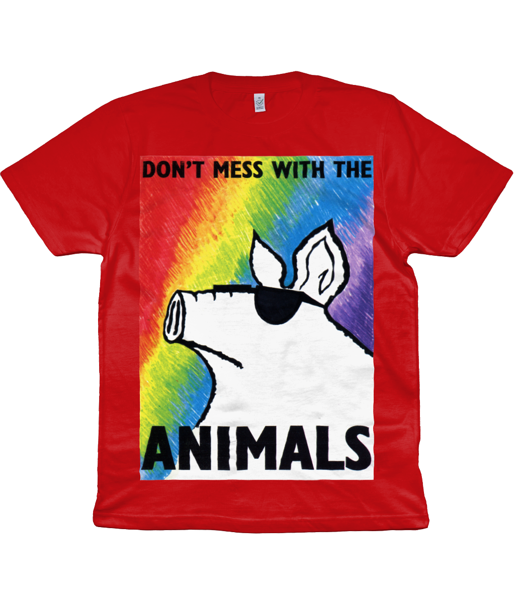 DON'T MESS WITH THE ANIMALS