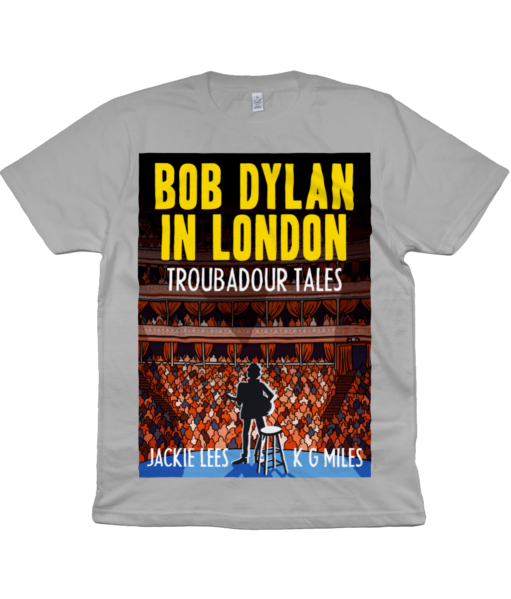 BOB DYLAN IN LONDON - TROUBADOUR TALES