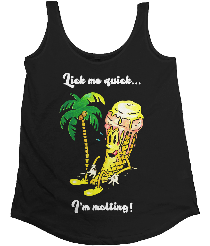 Lick me quick...I'm melting! - Ladies Loose Fit Vest