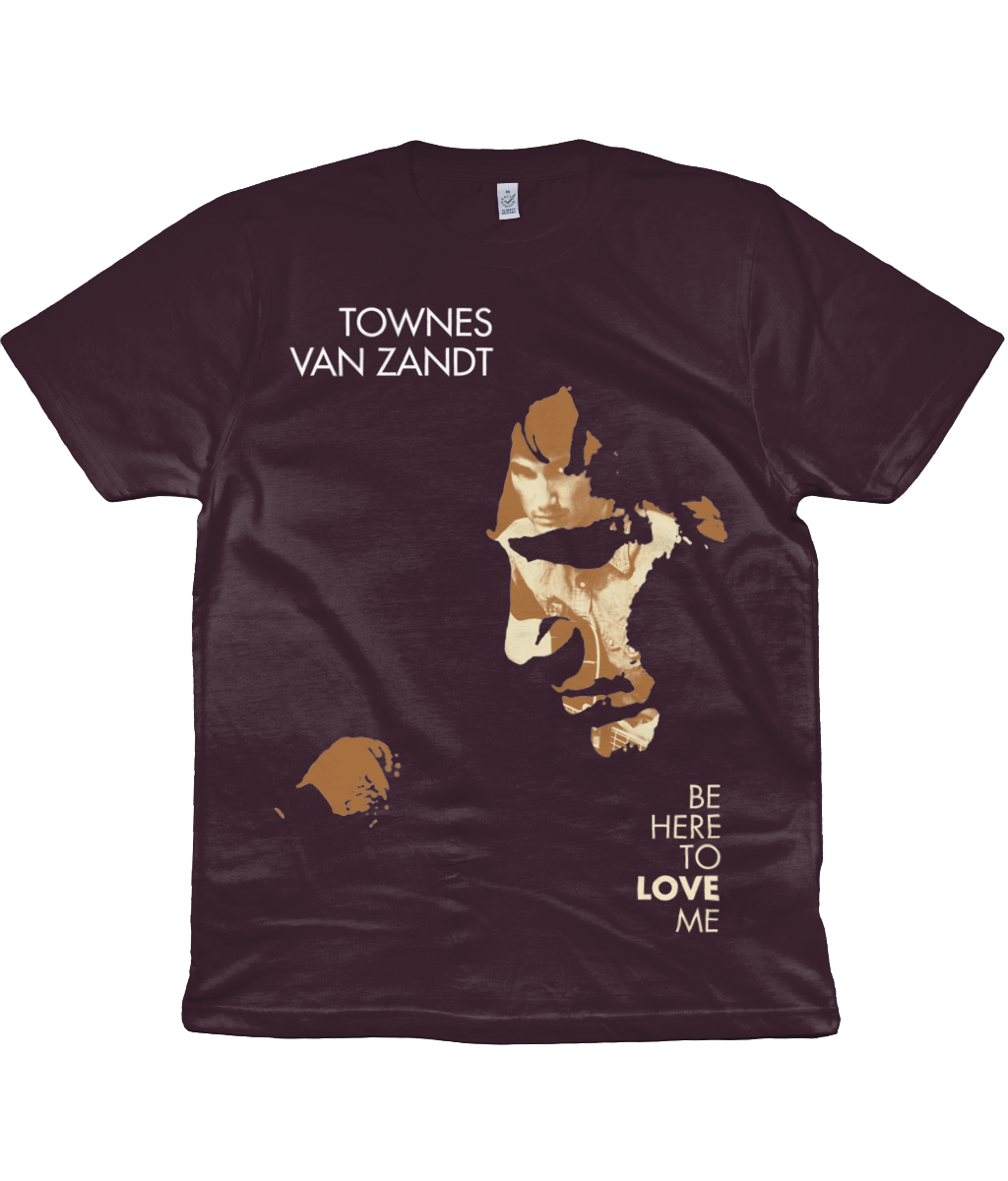 TOWNES VAN ZANDT - BE HERE TO LOVE ME - 2006