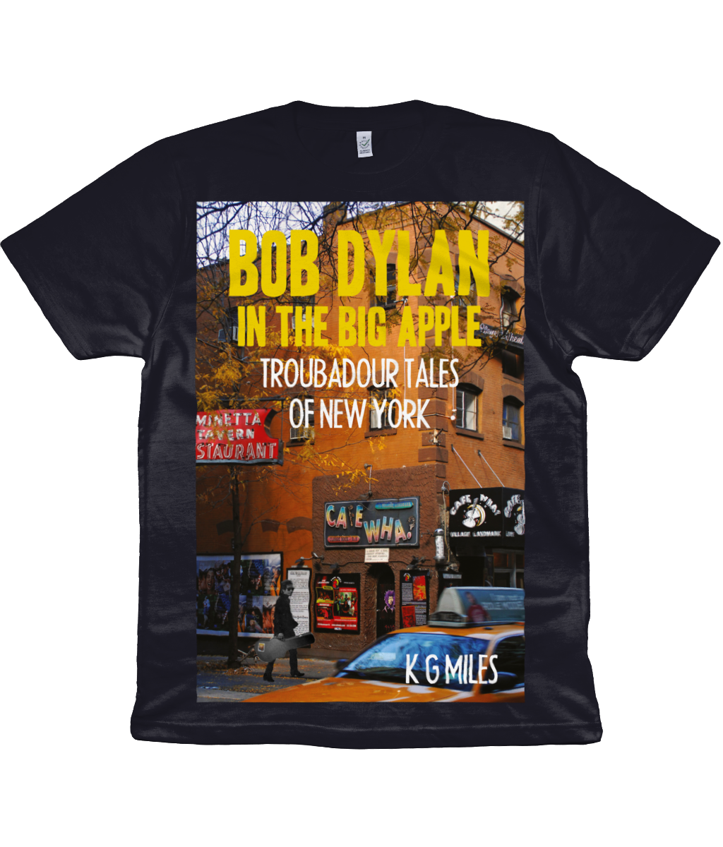 BOB DYLAN IN THE BIG APPLE - TROUBADOUR TALES OF NEW YORK