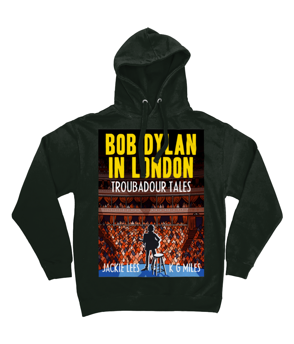 BOB DYLAN IN LONDON - TROUBADOUR TALES - Hoodie