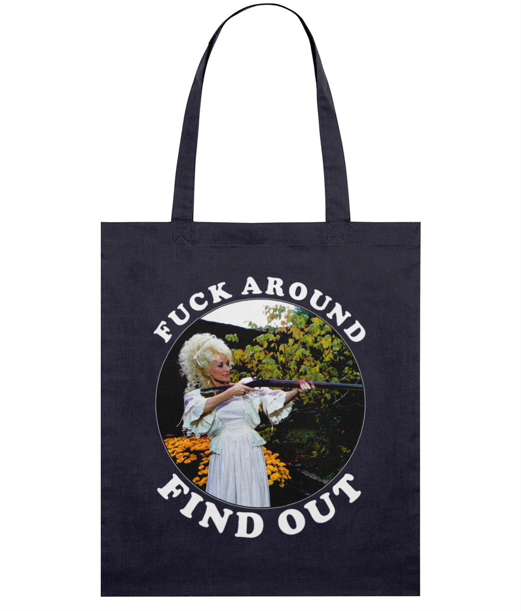 Fuck Around Find Out - White Text - Tote Bag