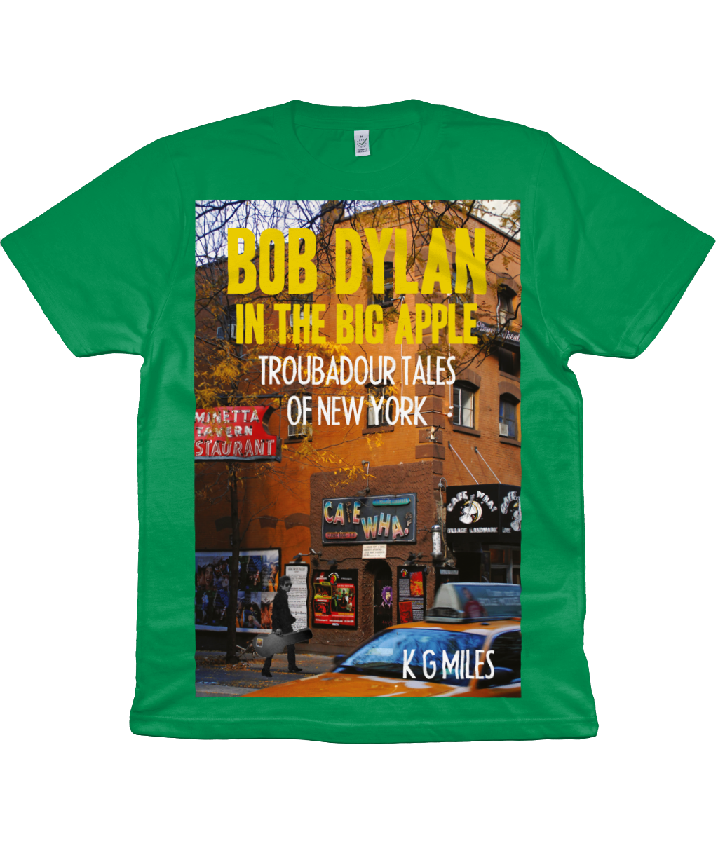 BOB DYLAN IN THE BIG APPLE - TROUBADOUR TALES OF NEW YORK