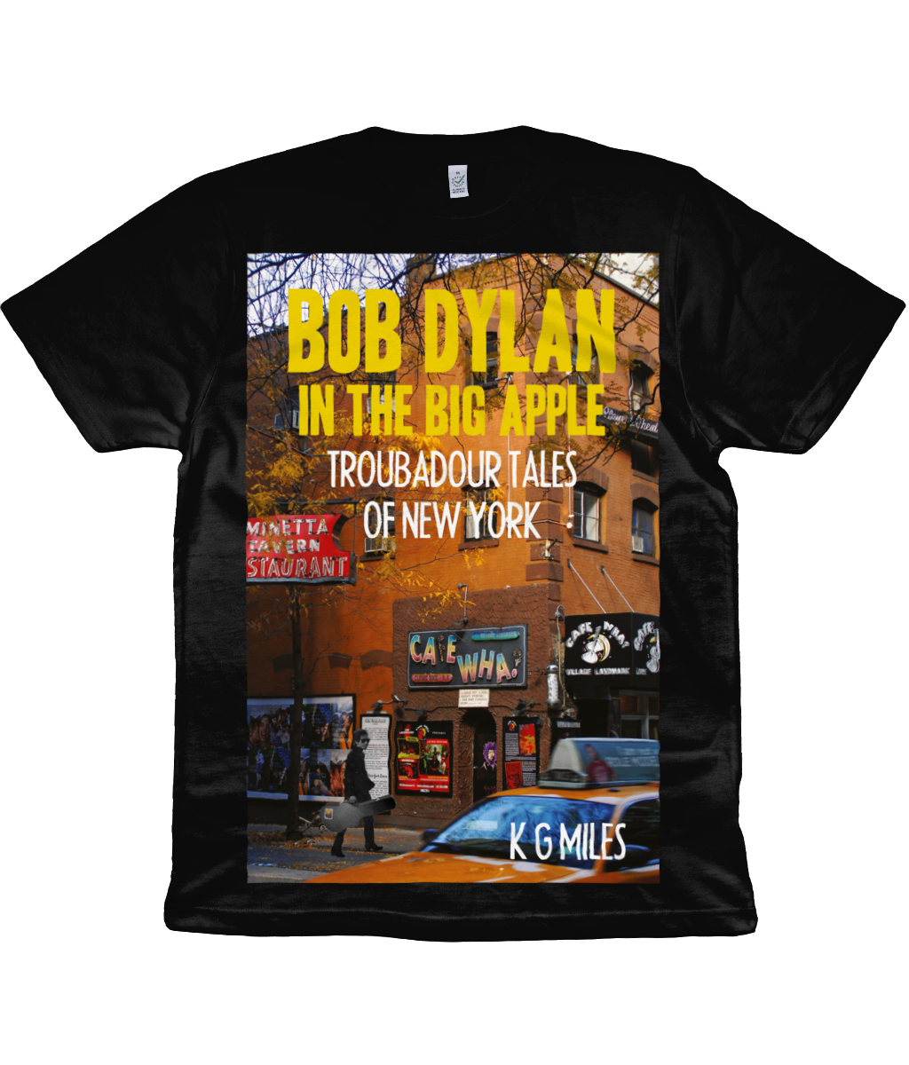 BOB DYLAN IN THE BIG APPLE - TROUBADOUR TALES OF NEW YORK