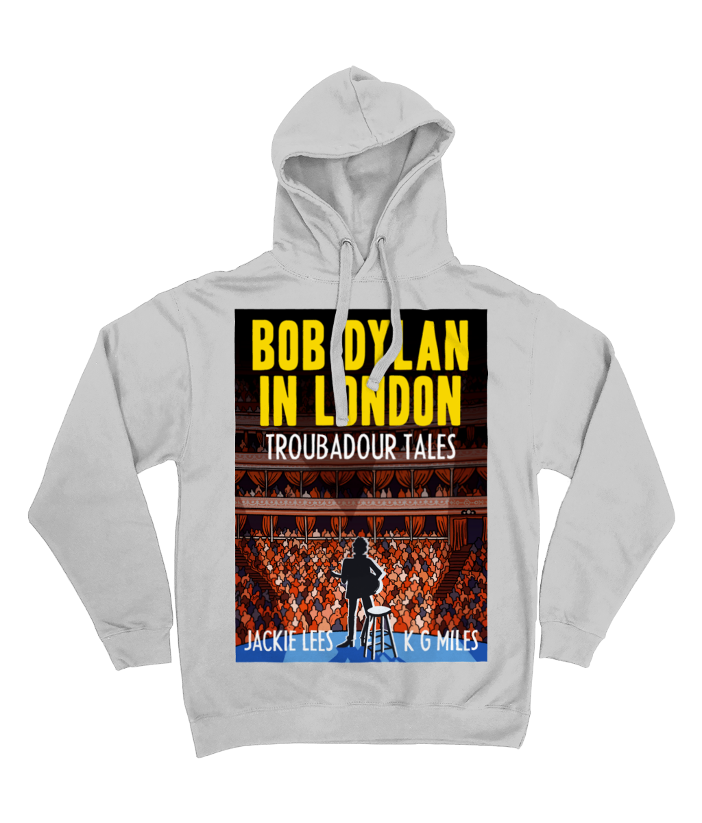 BOB DYLAN IN LONDON - TROUBADOUR TALES - Hoodie