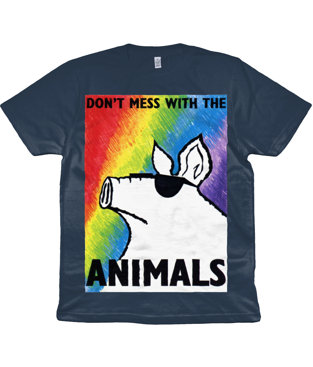 DON'T MESS WITH THE ANIMALS