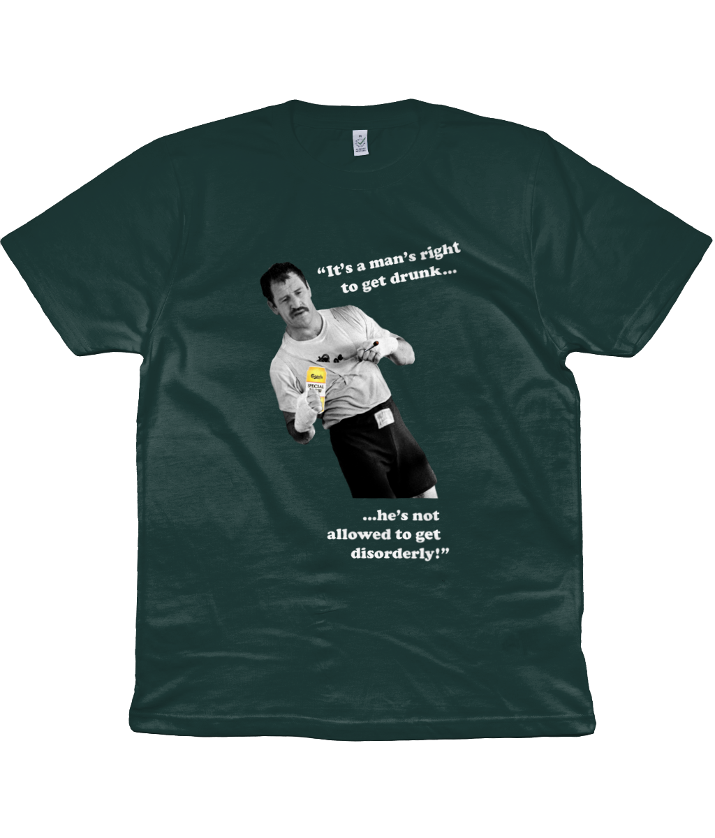 Paul Sykes - "It's a man's right to get drunk..." - White Text