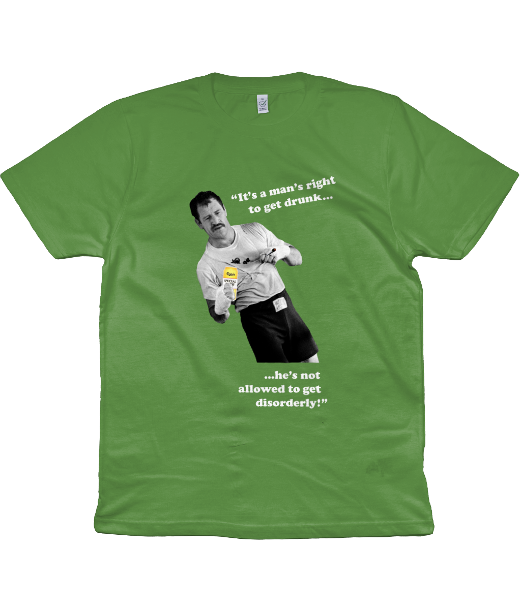 Paul Sykes - "It's a man's right to get drunk..." - White Text