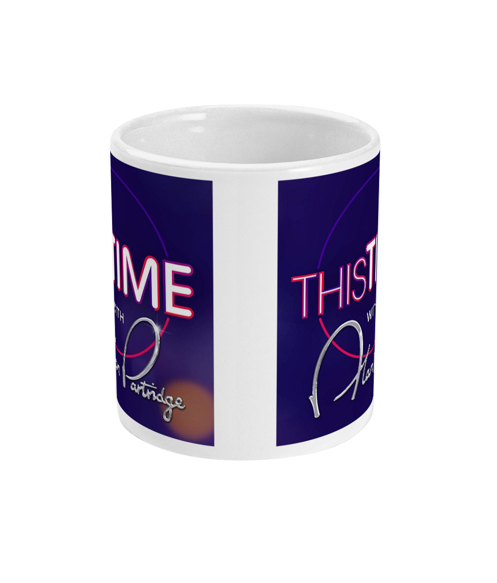 THIS TIME - Alan Partridge - Signature - Mug