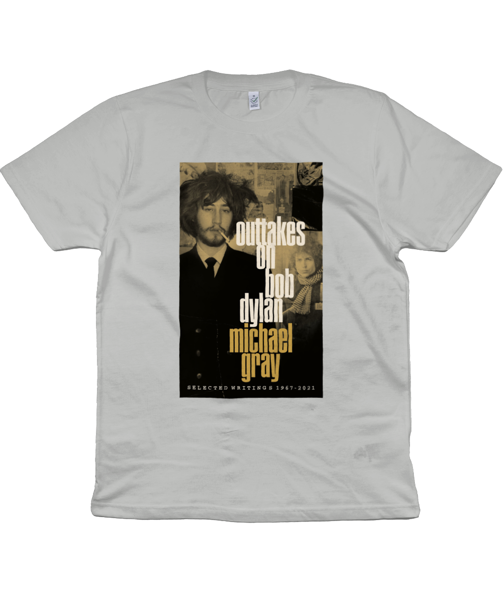 outtakes on bob dylan - michael gray