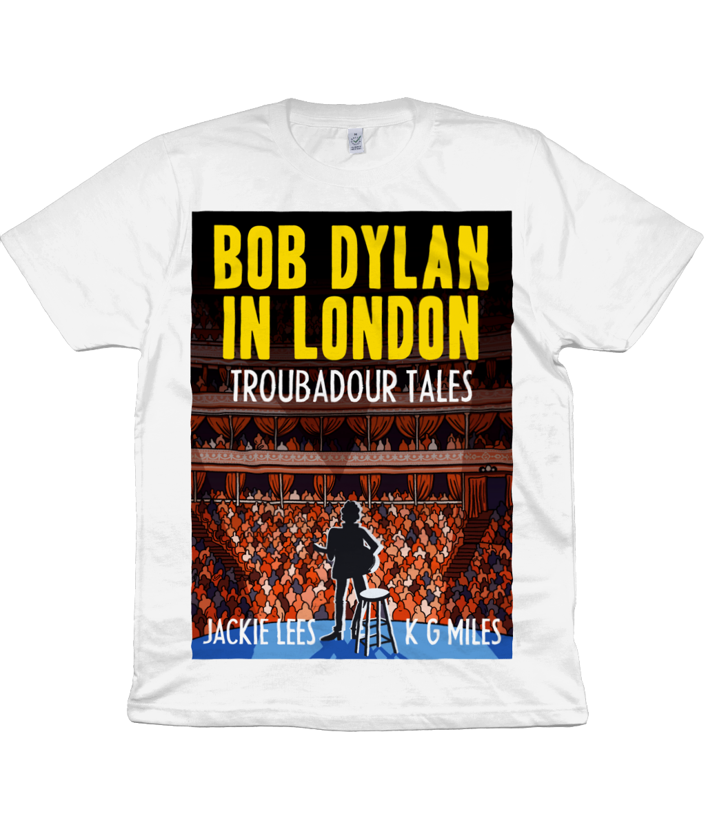BOB DYLAN IN LONDON - TROUBADOUR TALES