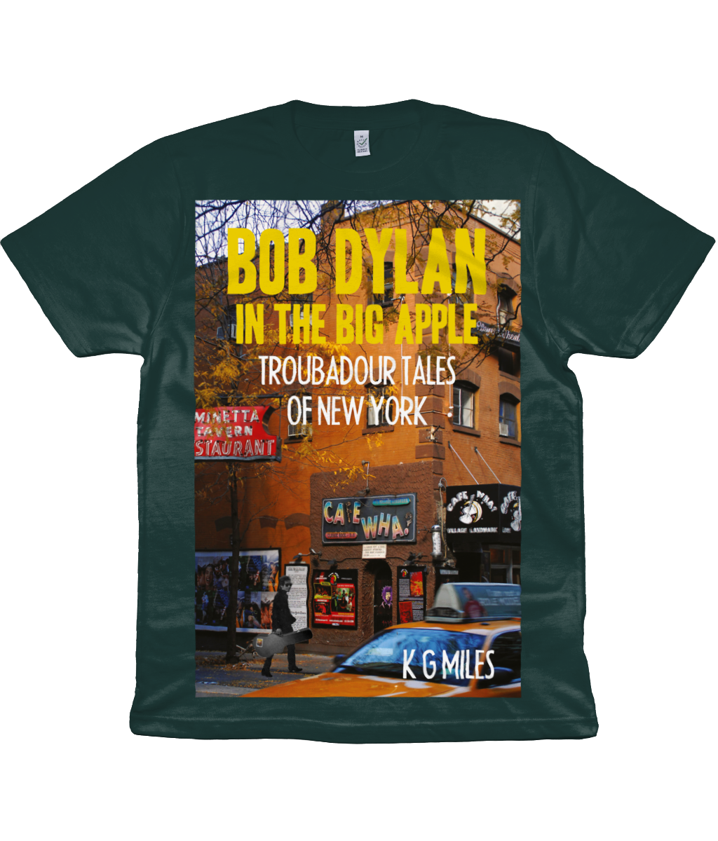 BOB DYLAN IN THE BIG APPLE - TROUBADOUR TALES OF NEW YORK