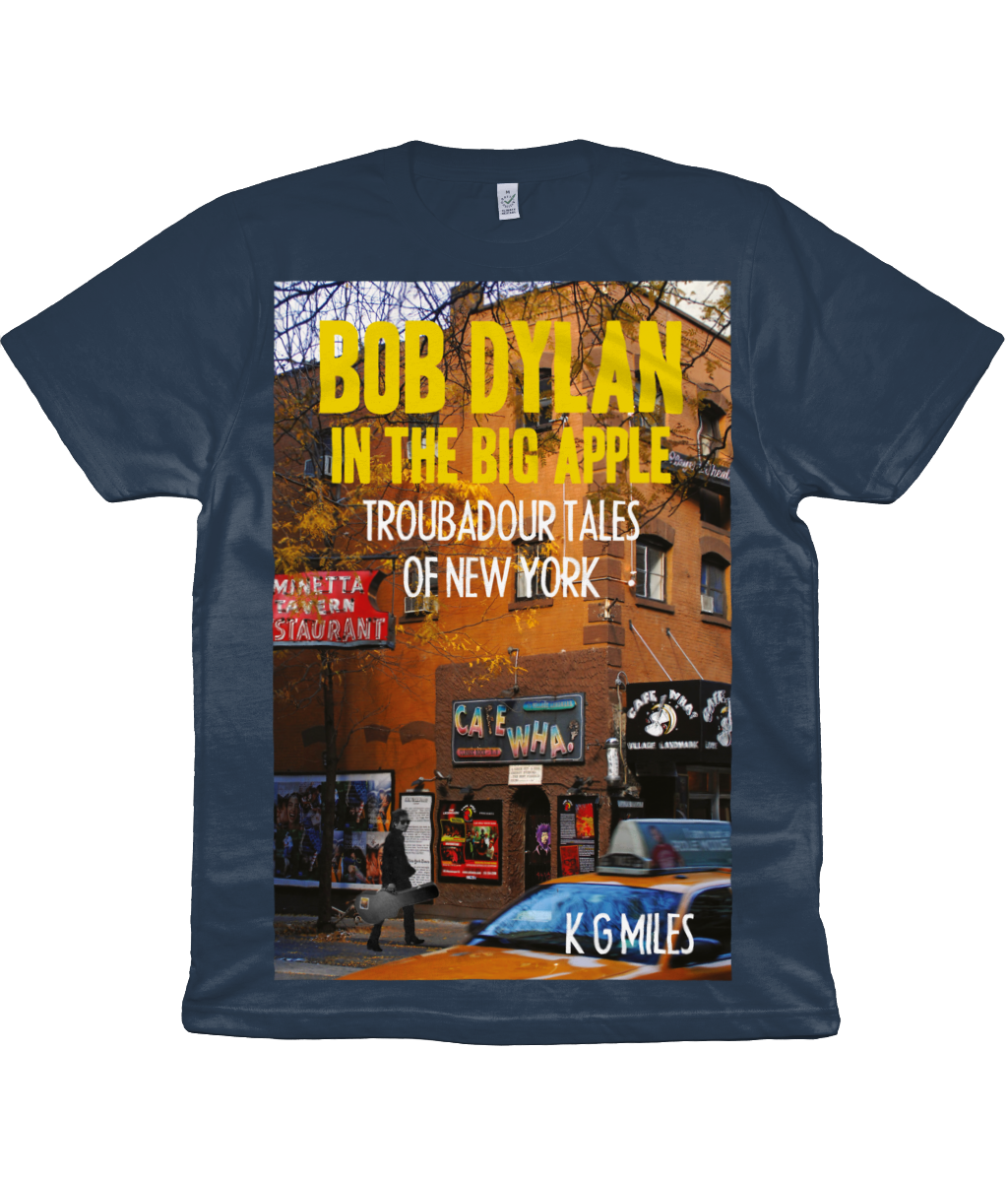 BOB DYLAN IN THE BIG APPLE - TROUBADOUR TALES OF NEW YORK