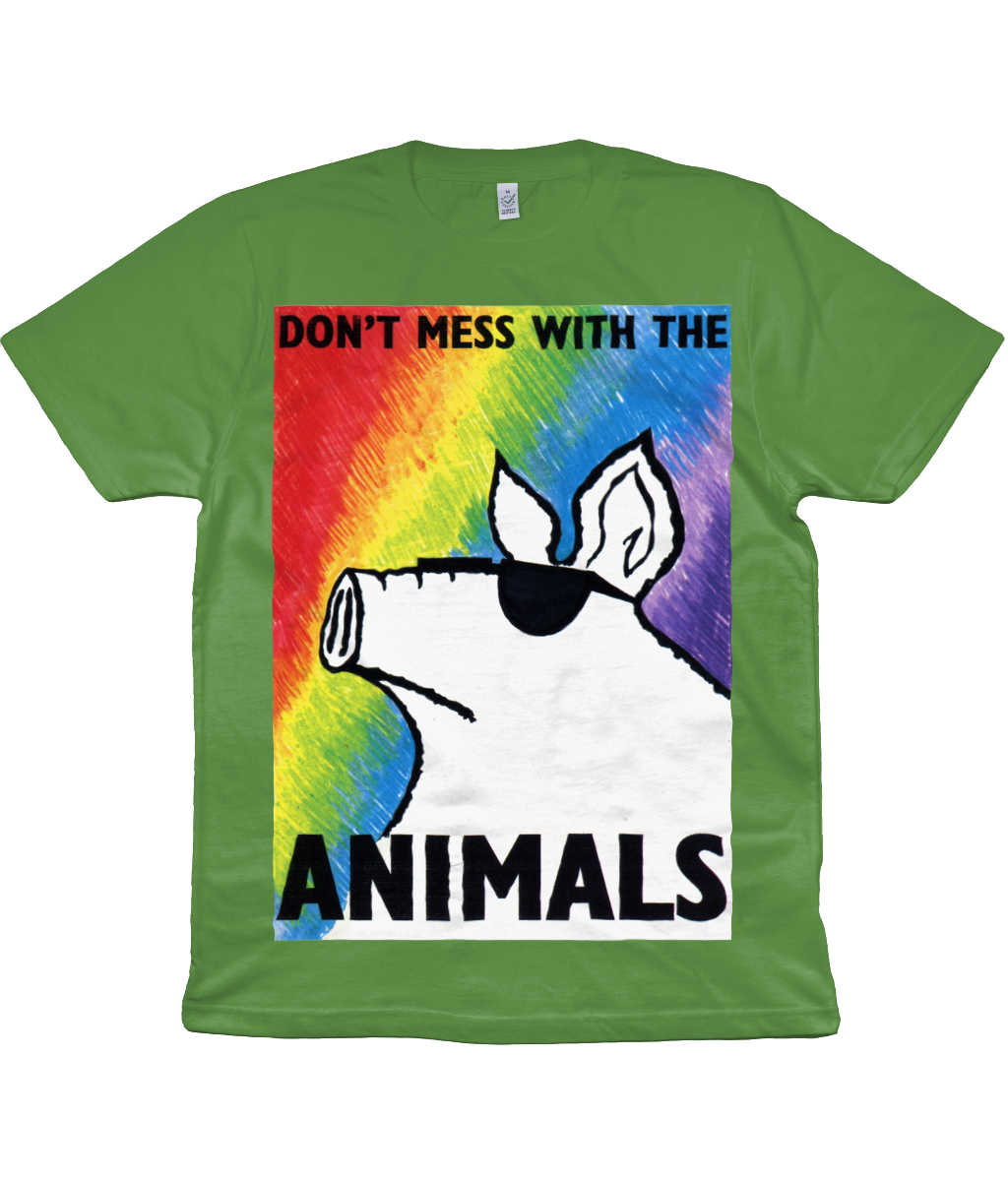 DON'T MESS WITH THE ANIMALS