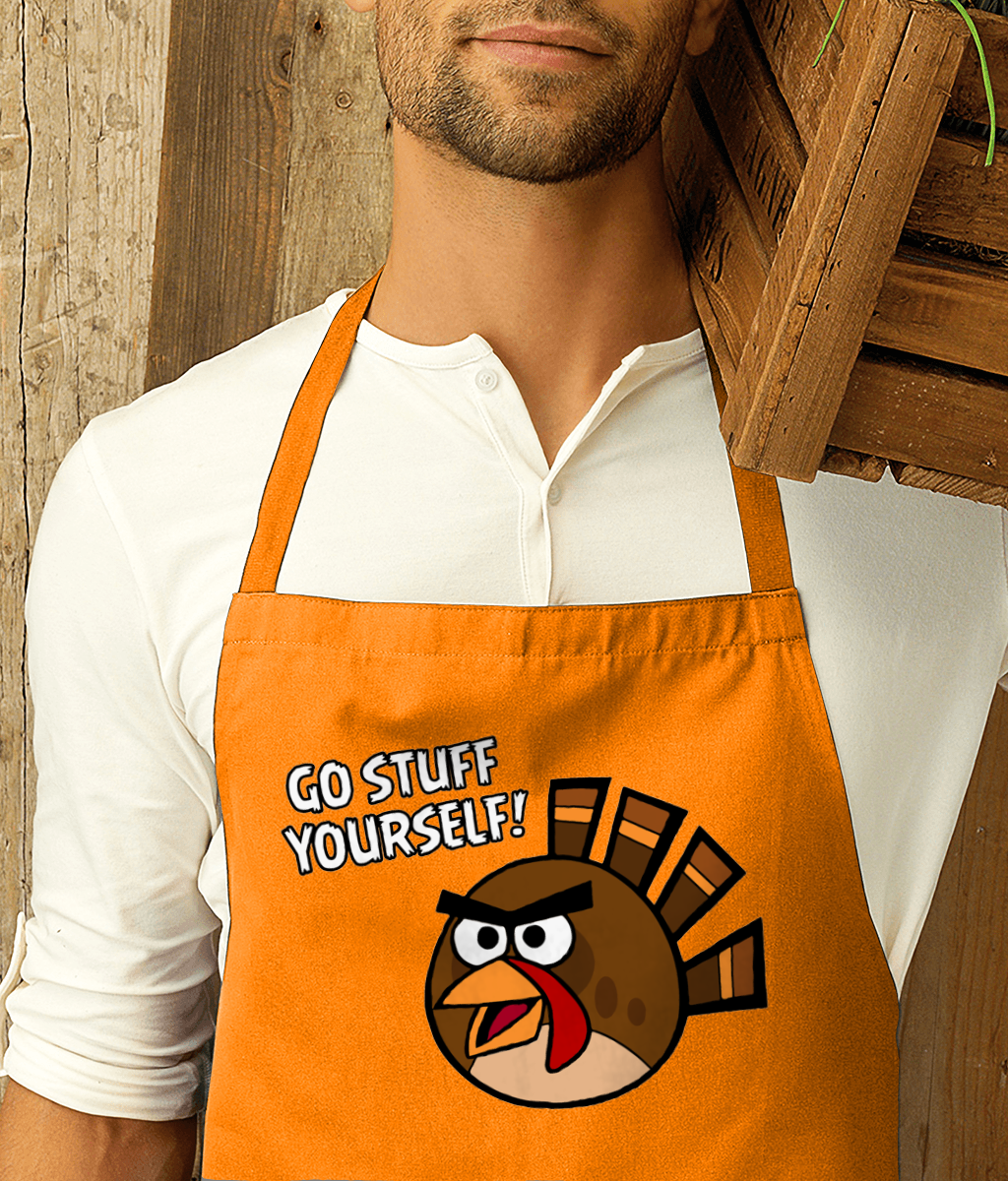 GO STUFF YOURSELF! - ANGRY BIRD TURKEY - Apron
