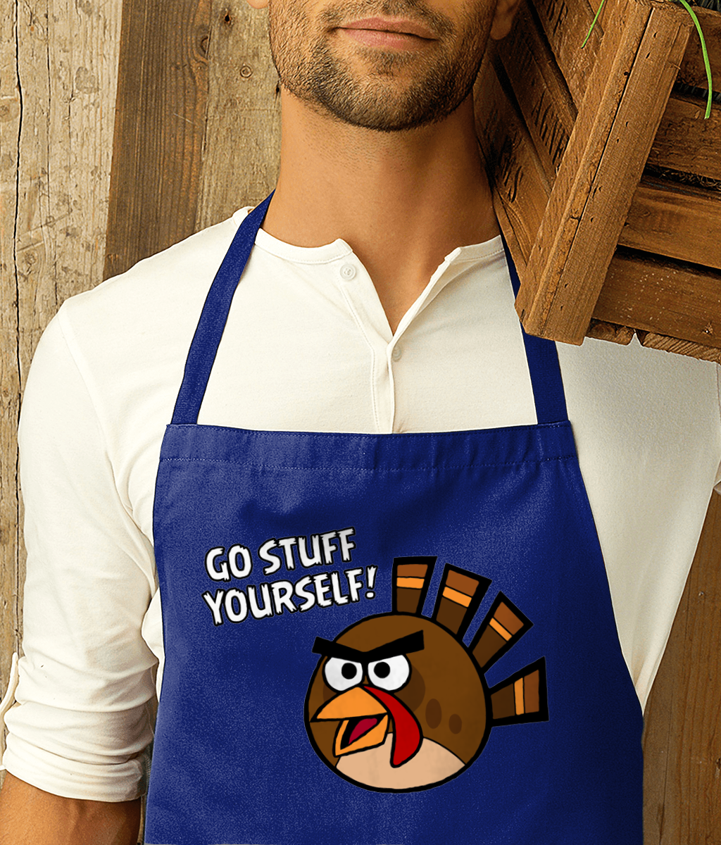 GO STUFF YOURSELF! - ANGRY BIRD TURKEY - Apron