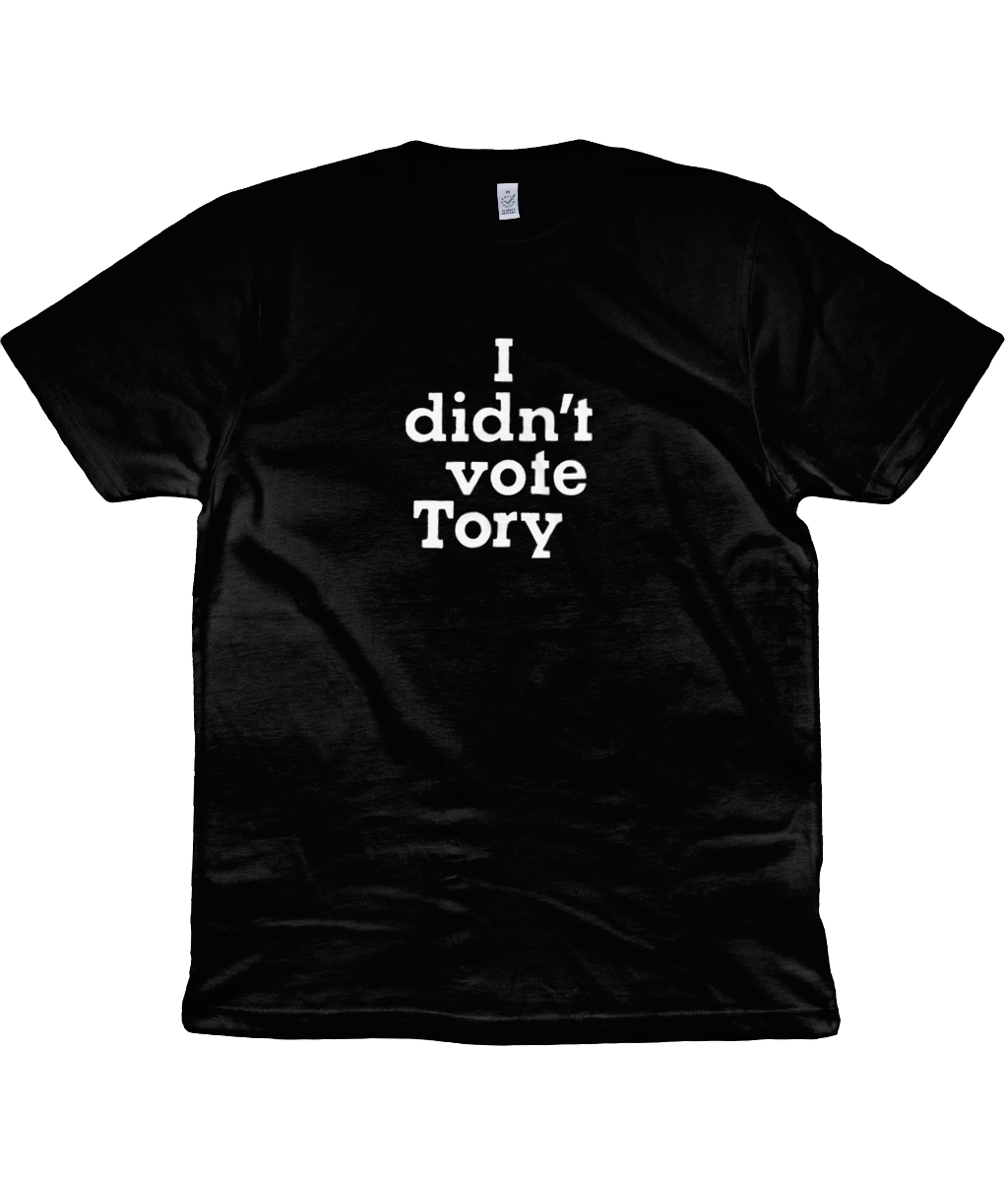 I didn't vote Tory