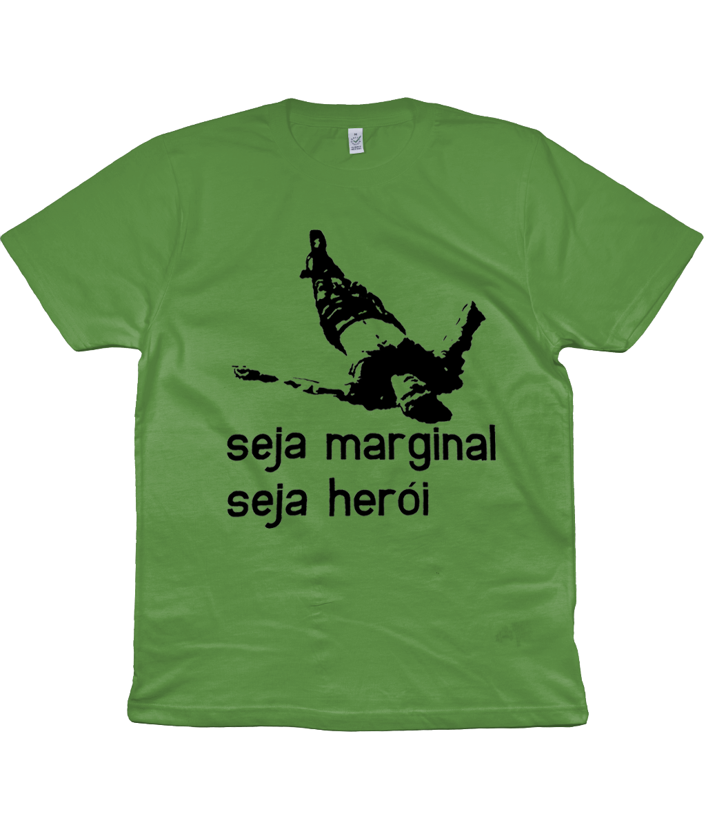 seja marginal seja heroi (be an outlaw, be a hero)