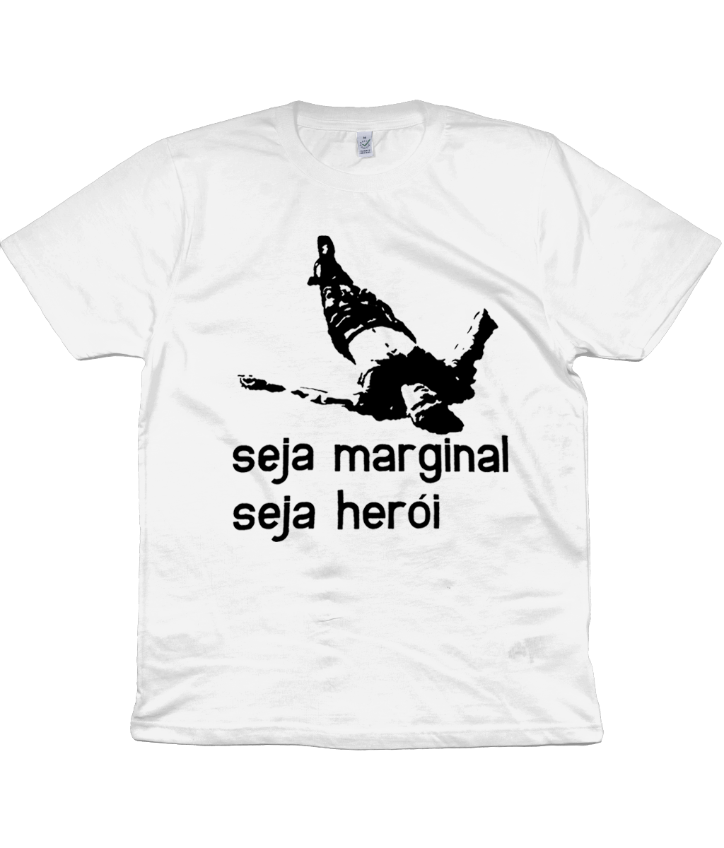 seja marginal seja heroi (be an outlaw, be a hero)