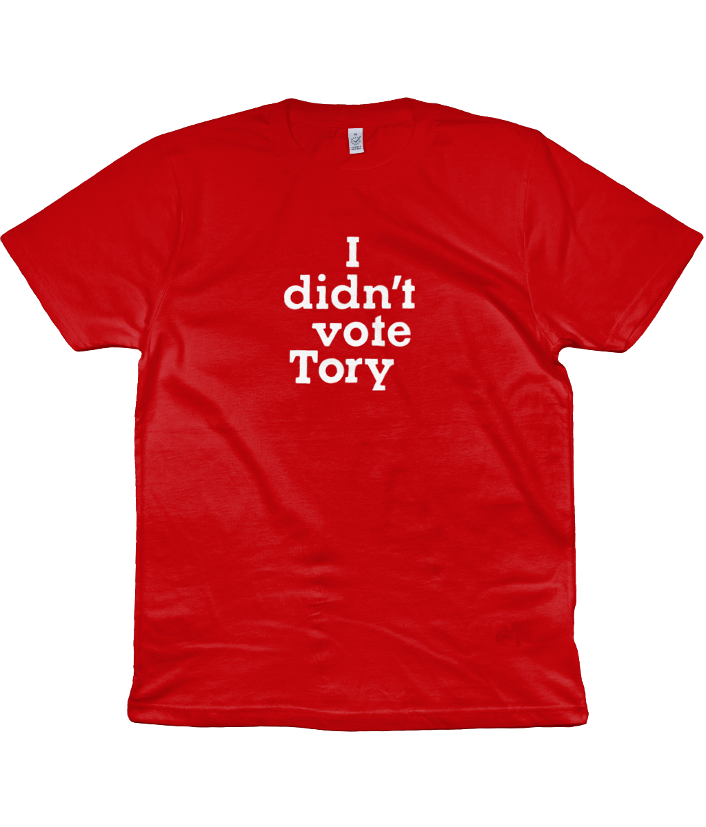 I didn't vote Tory
