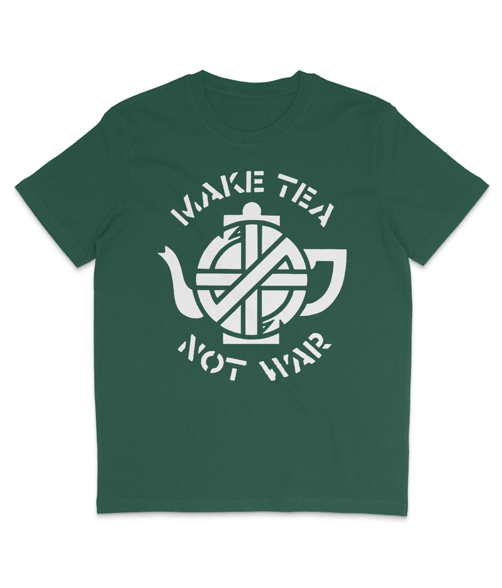Make Tea Not War - White Text