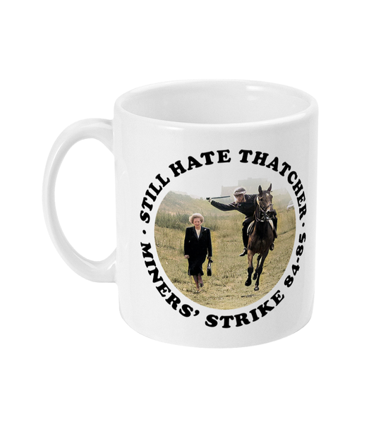 Still Hate Thatcher - Roundel - Black Text - Mug