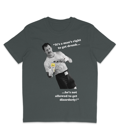 Paul Sykes - "It's a man's right to get drunk..." - White Text