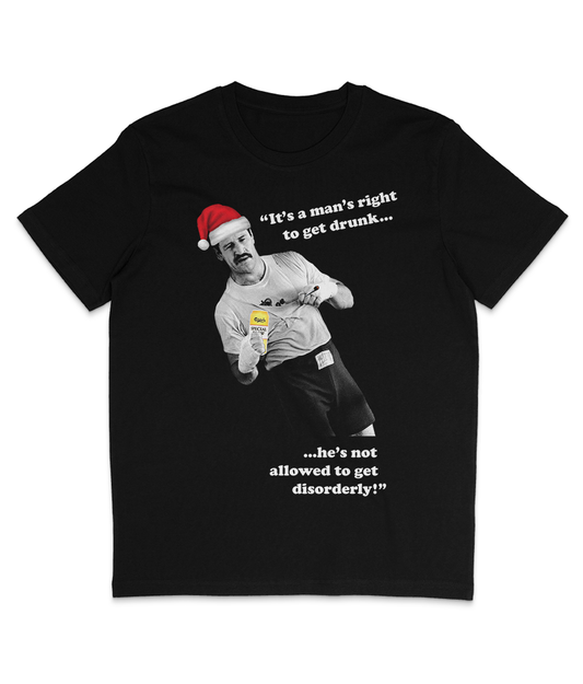 Paul Sykes - "It's a man's right to get drunk..." - Christmas - White Text