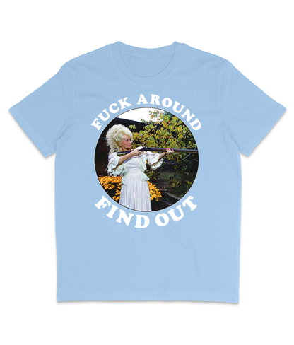 F**k Around Find Out - White Text - Colours