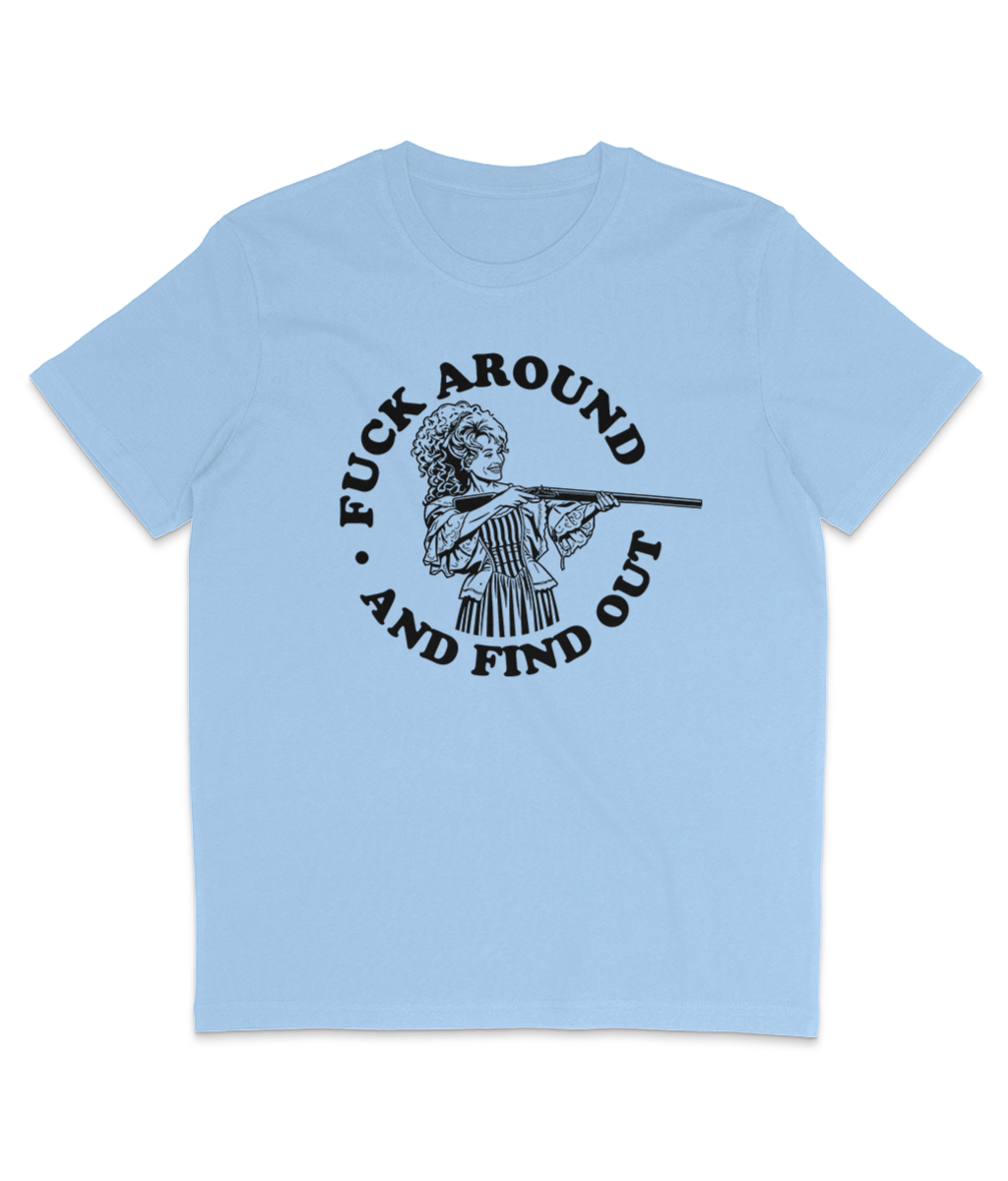 F**k Around And Find Out