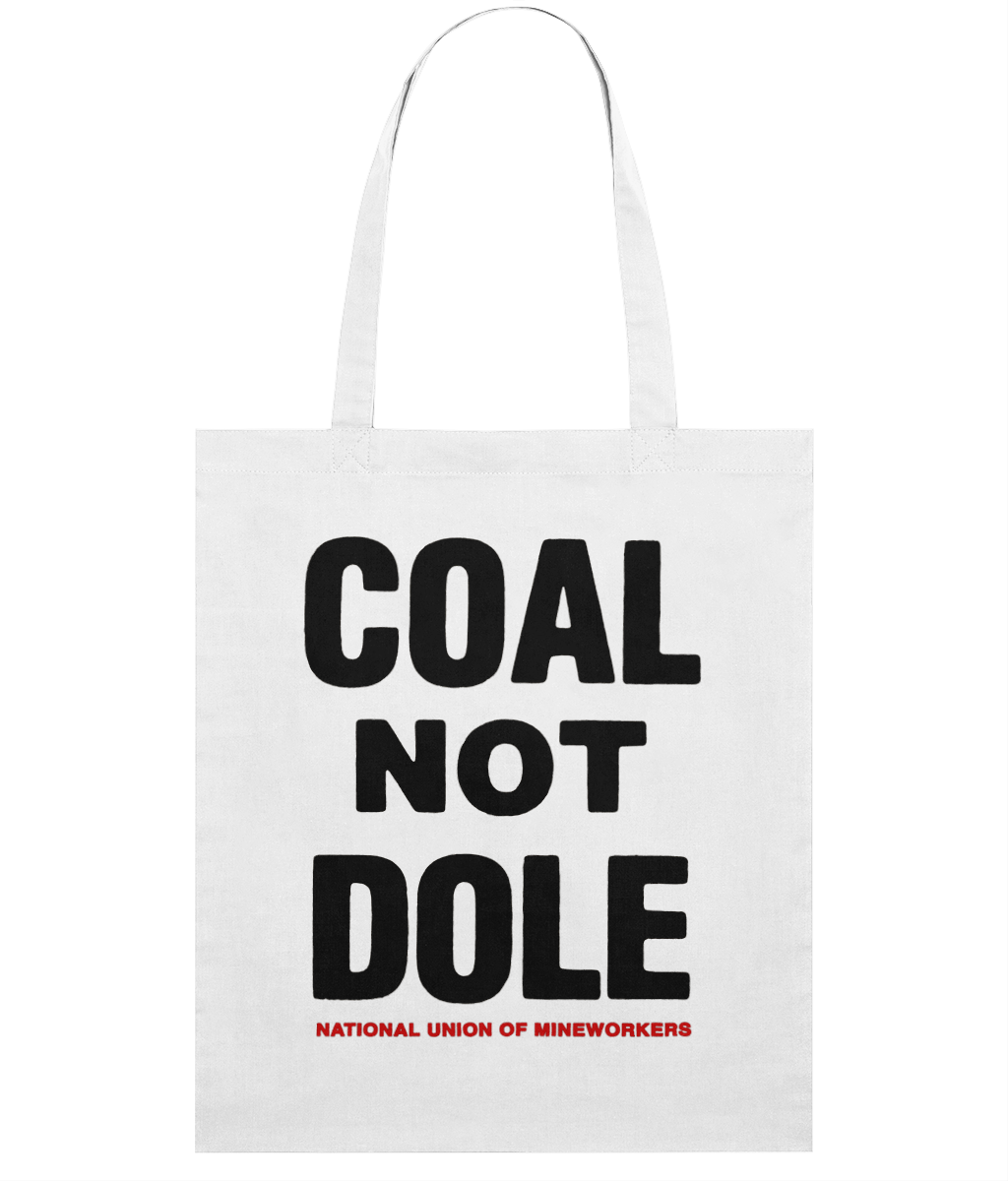 COAL NOT DOLE - Vintage Sign - Tote Bag