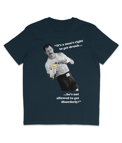 Paul Sykes - "It's a man's right to get drunk..." - White Text