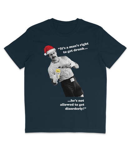 Paul Sykes - "It's a man's right to get drunk..." - Christmas - White Text