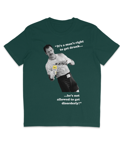 Paul Sykes - "It's a man's right to get drunk..." - White Text