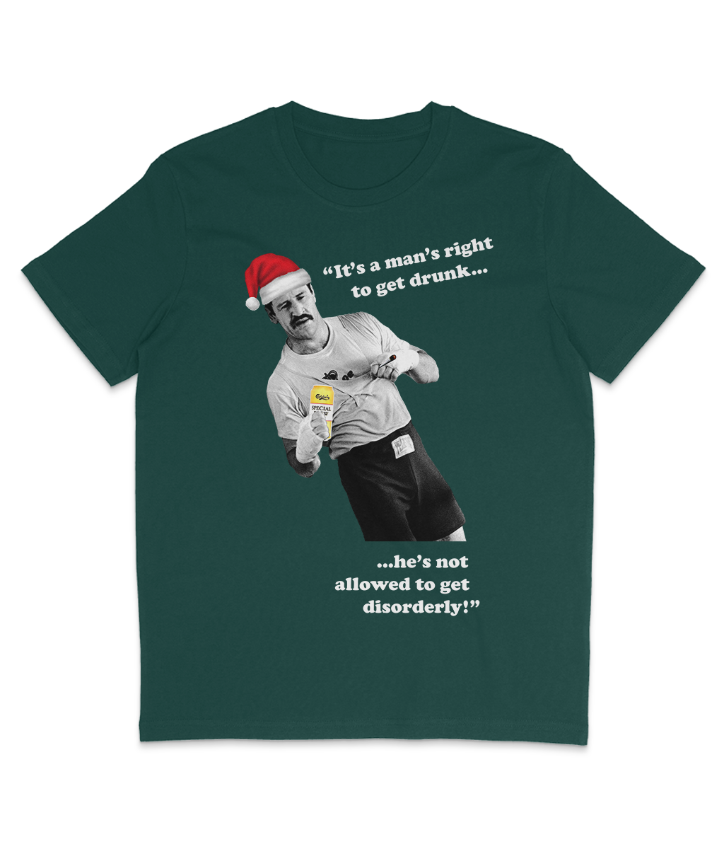 Paul Sykes - "It's a man's right to get drunk..." - Christmas - White Text