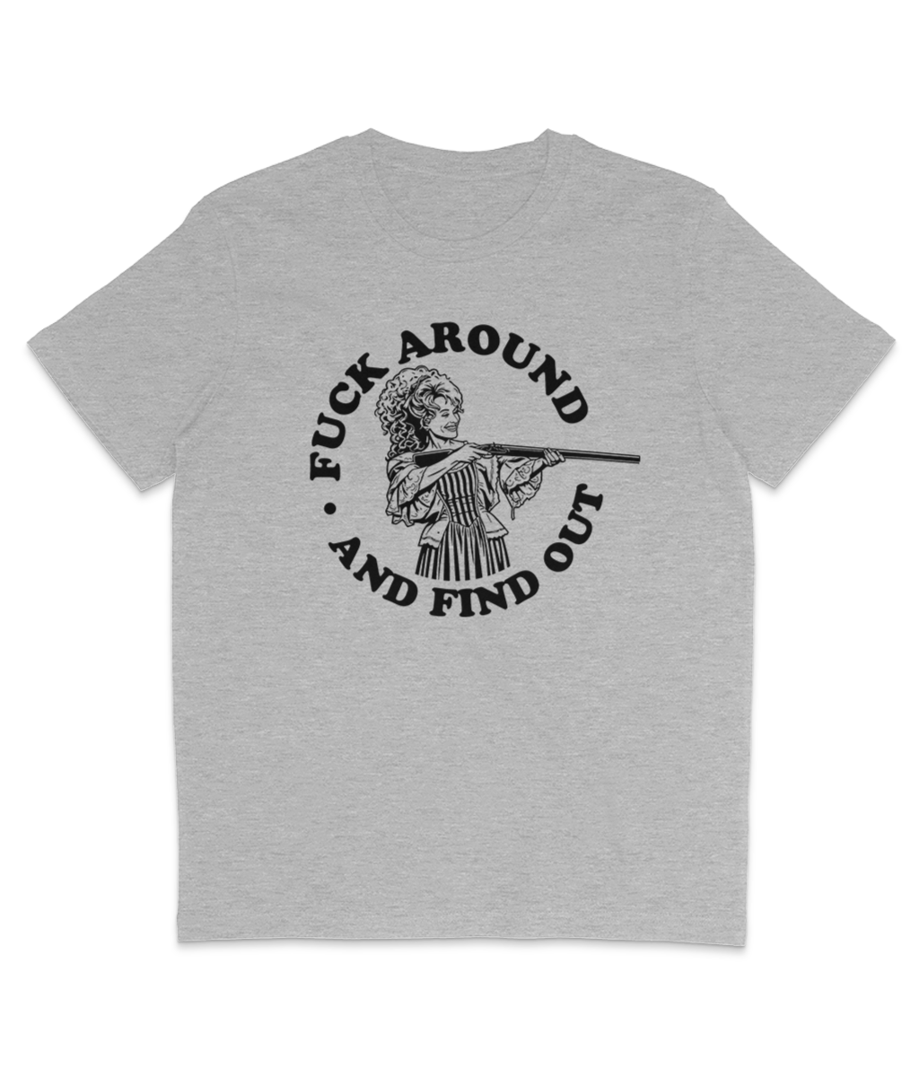 F**k Around And Find Out