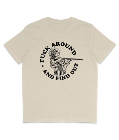 F**k Around And Find Out